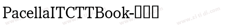 PacellaITCTTBook字体转换
