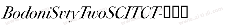 BodoniSvtyTwoSCITCT字体转换