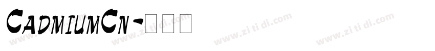 CadmiumCn字体转换