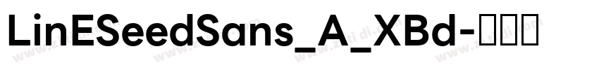 LinESeedSans_A_XBd字体转换
