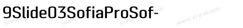 9Slide03SofiaProSof字体转换