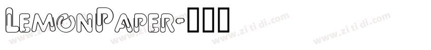 LemonPaper字体转换