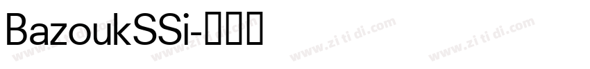 BazoukSSi字体转换