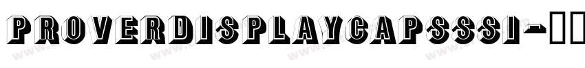 ProverDisplayCapsSSi字体转换