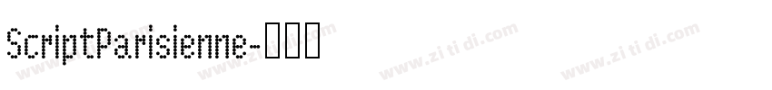 ScriptParisienne字体转换 ScriptParisienne字体转换