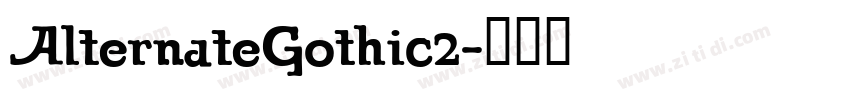 AlternateGothic2字体转换