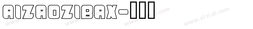 AIzaozibax字体转换
