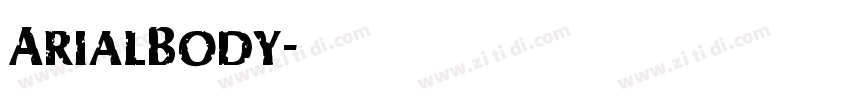 ArialBody字体转换