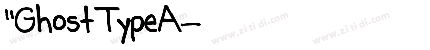 “GhostTypeA字体转换