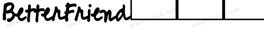 BetterFriend字体转换