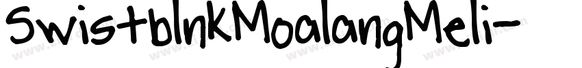 SwistblnkMoalangMeli字体转换