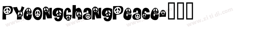 PyeongChangPeace字体转换