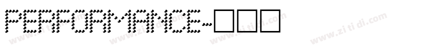 PERFORMANCE字体转换