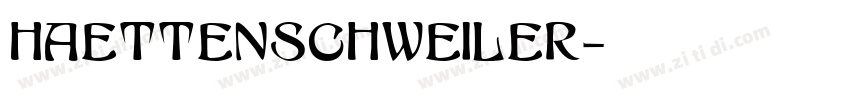 haettenschweiler字体转换