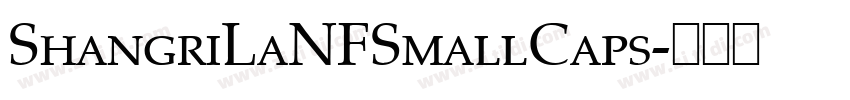 ShangriLaNFSmallCaps字体转换