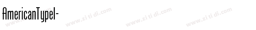 AmericanTypeI字体转换
