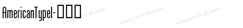 AmericanTypeI字体转换