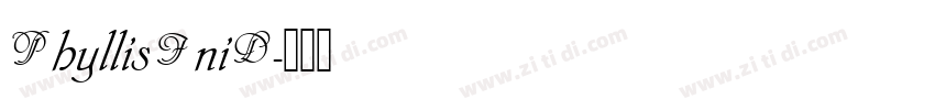 PhyllisIniD字体转换