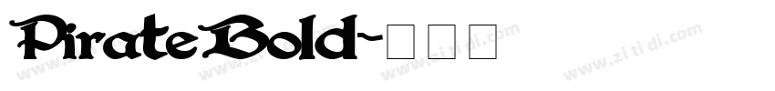 PirateBold字体转换
