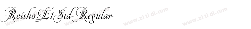 ReishoE1Std-Regular字体转换 ReishoE1Std-Regular字体转换