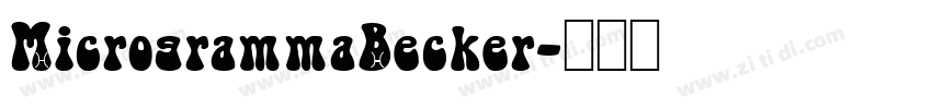 MicrogrammaBecker字体转换