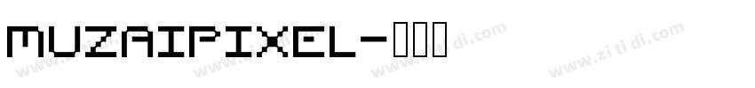 MuzaiPixel字体转换