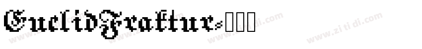 EuclidFraktur字体转换