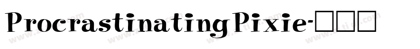 ProcrastinatingPixie字体转换