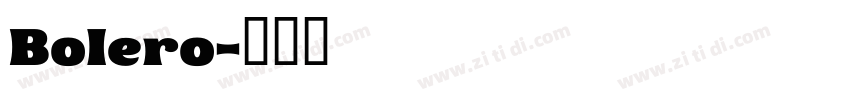 Bolero字体转换