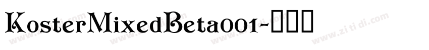 KosterMixedBeta001字体转换