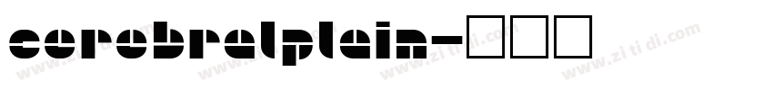 CerebralPlain字体转换