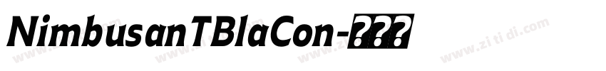 NimbusanTBlaCon字体转换 NimbusanTBlaCon字体转换
