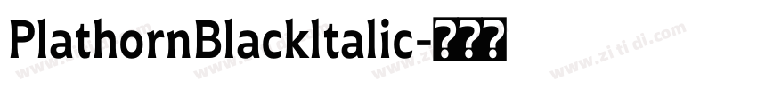PlathornBlackltalic字体转换