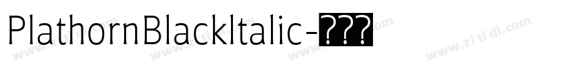PlathornBlackltalic字体转换