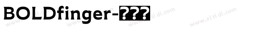 BOLDfinger字体转换