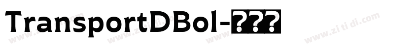 TransportDBol字体转换