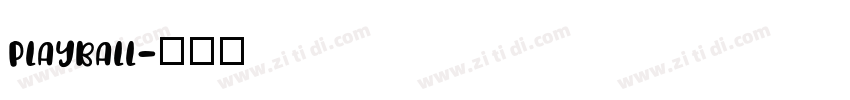 Playball字体转换