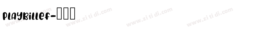 PlaybillEF字体转换
