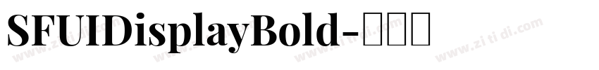SFUIDisplayBold字体转换