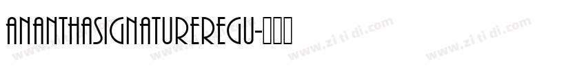 AnanthaSignatureRegu字体转换