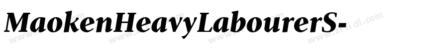 MaokenHeavyLabourerS字体转换
