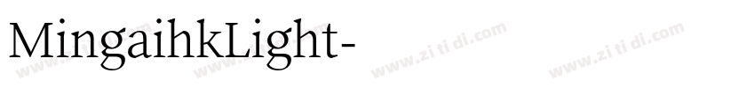 MingaihkLight字体转换