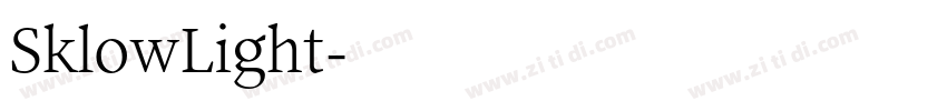 SklowLight字体转换