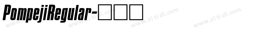 PompejiRegular字体转换