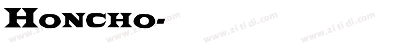 Honcho字体转换