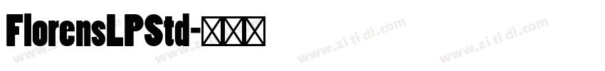 FlorensLPStd字体转换