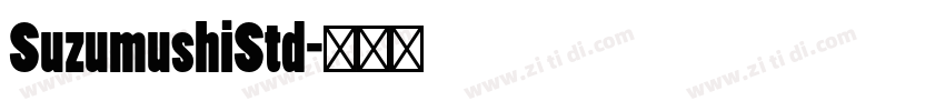 SuzumushiStd字体转换