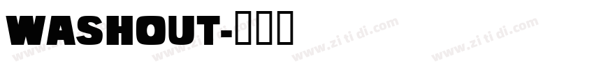Washout字体转换