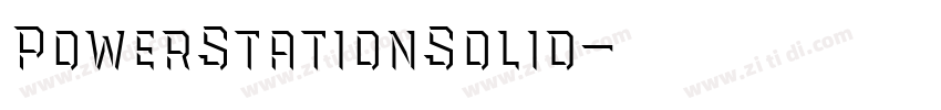 PowerStationSolid字体转换 PowerStationSolid字体转换