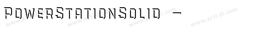 PowerStationSolid西方字体转换 PowerStationSolid西方字体转换